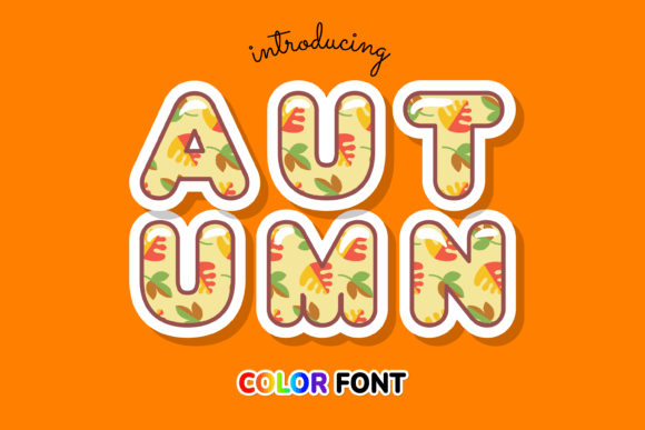 Autumn: A Color Font for Seasonal and Creative Projects