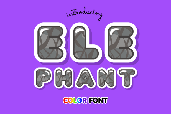 Elephant: The Playful Color Font for Animal-Inspired Designs