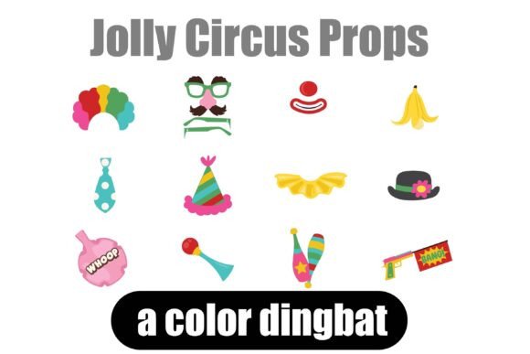 Instant Whimsy: The Jolly Circus Props Dingbat Font