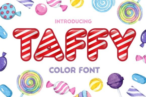 Taffy: A Sweet, Colorful Addition to Any Font Library