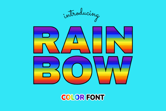 The Multicolored Magic of Rainbow Color: A Font for Vibrant Projects